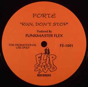 Forte – Run, Don't Stop (Vinyl) - Discogs