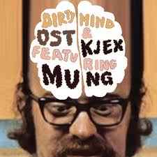 Ost & Kjex Featuring Mung (5) - Dirty Mind