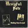 Mercyful Fate - Walking Back To Hell