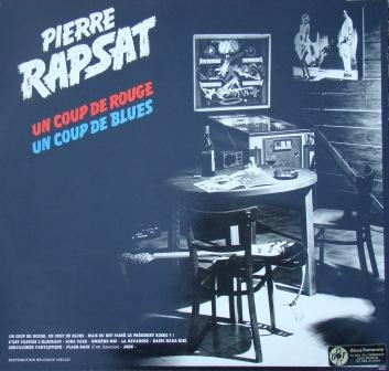 lataa albumi Pierre Rapsat - Un Coup De Rouge Un Coup De Blues