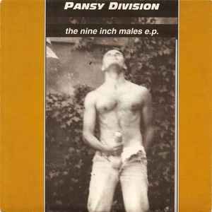 The Nine Inch Males E.P. - Pansy Division