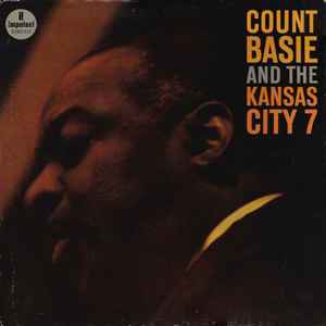 Count Basie And The Kansas City 7 – Count Basie And The Kansas ...