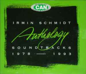 Anthology - Soundtracks 1978-1993 - Irmin Schmidt