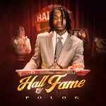 Hall Of Fame / Polo G