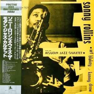 Sonny Rollins With The Modern Jazz Quartet • Art Blakey And Kenny