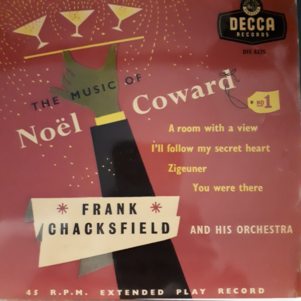 lataa albumi Frank Chacksfield & His Orchestra - The Music Of Noel Coward No1