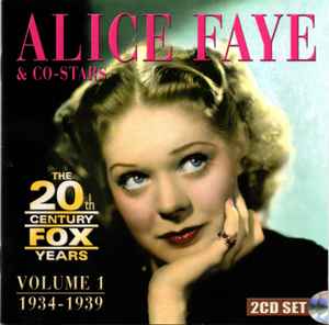Alice Faye - The 20th Century Fox Years 1934-1939 Volume 1 album cover