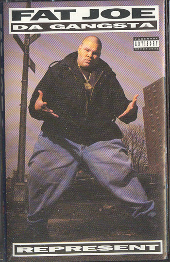 Fat Joe Da Gangsta – Represent (1993, Cassette) - Discogs