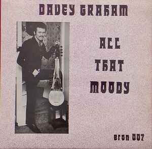 Davy Graham - All That Moody album cover