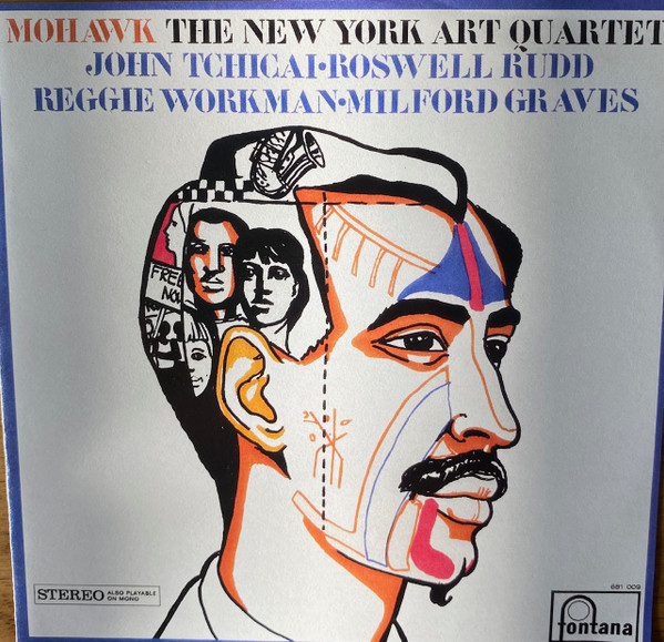 The New York Art Quartet - Mohawk | Releases | Discogs