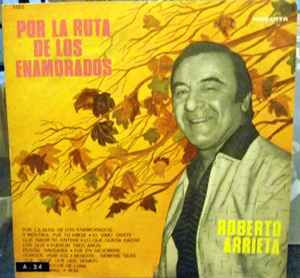 Roberto Arrieta - Por La Ruta De Los Enamorados album cover