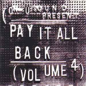 Pay It All Back (Volume 4) - Various