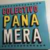 Colectivo Panamera - Colectivo Panamera
