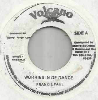 Frankie Paul – Worries In De Dance (Vinyl) - Discogs