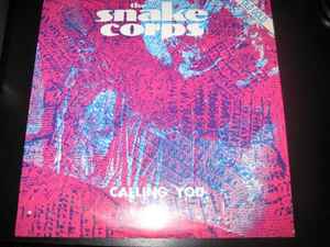 The Snake Corps - Calling You