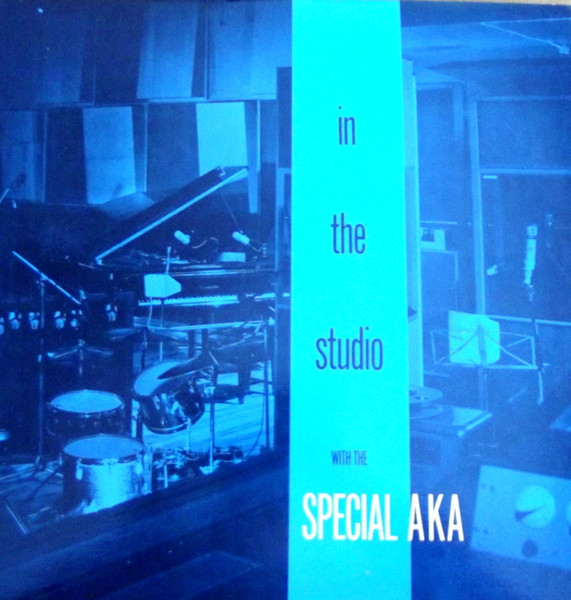 The Special AKA - In The Studio | Releases | Discogs