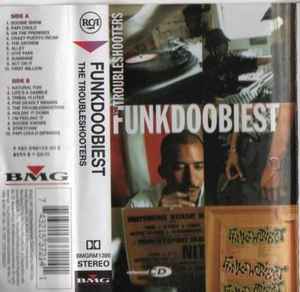 Funkdoobiest – The Troubleshooters (1997, Cassette) - Discogs