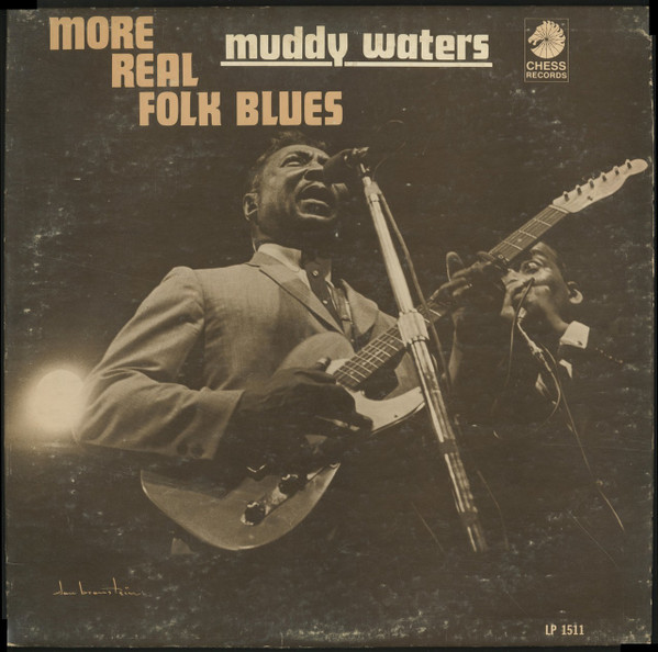 Muddy Waters - More Real Folk Blues | Releases | Discogs