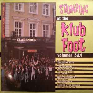 Stomping At The Klub Foot - Volumes 3 & 4 - Various