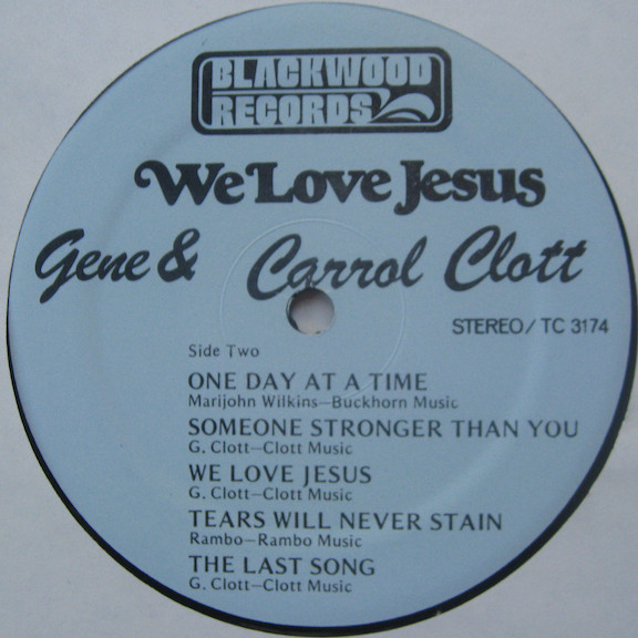 ladda ner album Gene And Carrol Clott - We Love Jesus