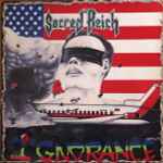 Sacred Reich – Ignorance (1987, Vinyl) - Discogs
