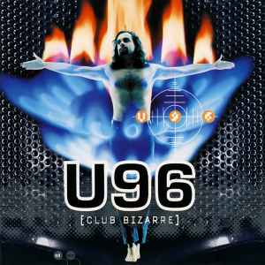 U96 - Club Bizarre album cover