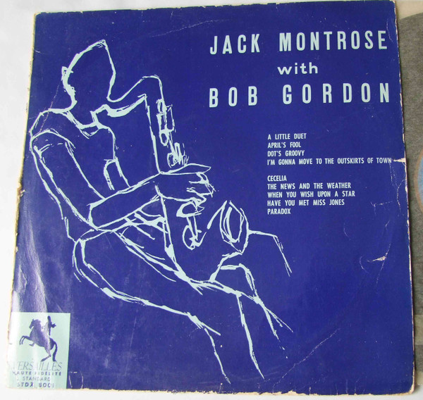 Jack Montrose With Bob Gordon – Arranged/Played/Composed (2000, CD 