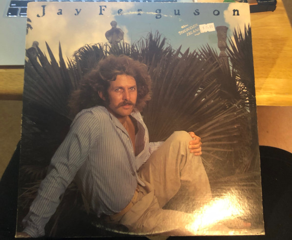 Jay Ferguson - Thunder Island | Releases | Discogs