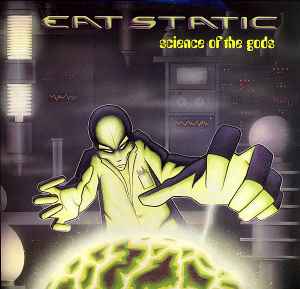 Science Of The Gods - Eat Static