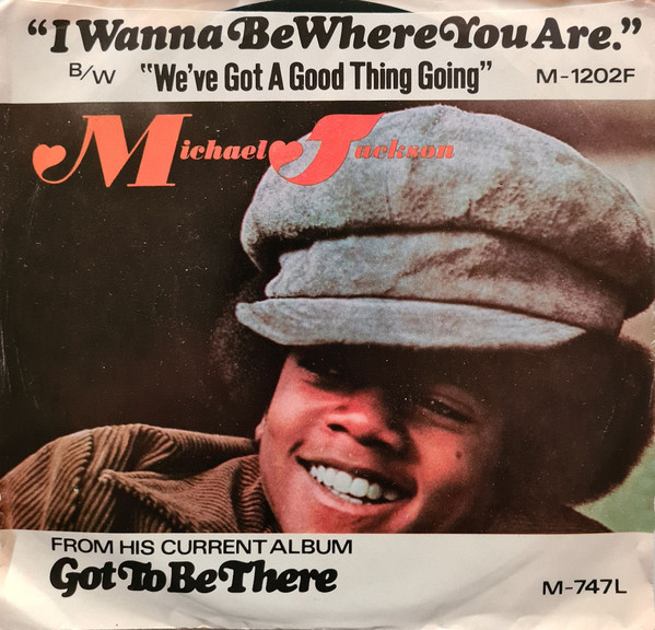 マイケル・ジャクソン u003d Michael Jackson – ボクはキミのマスコット u003d I Wanna Be Where You Are  (1972