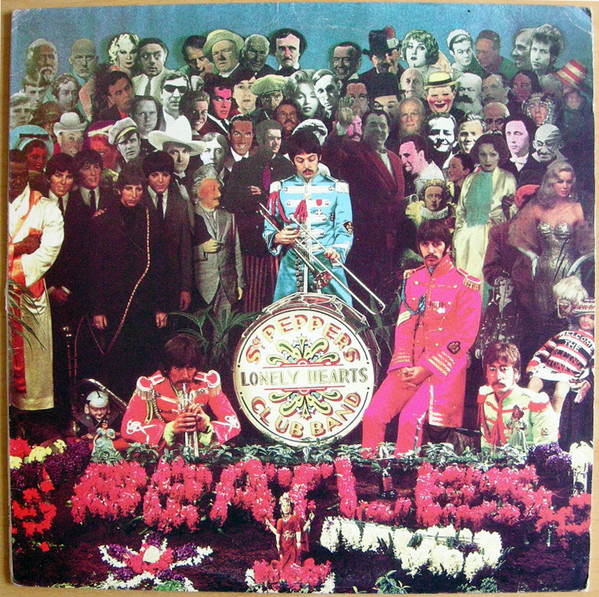 The Beatles – 1967 A.K.A. Sgt. Pepper's Lonely Hearts Club Band