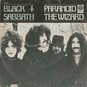 Paranoid / The Wizard - Black Sabbath