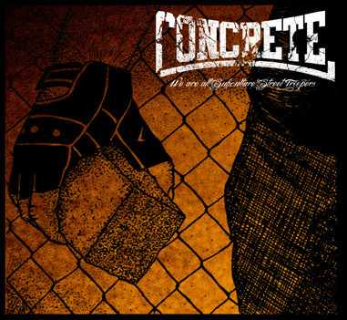 baixar álbum Concrete - We Are All Subculture Street Troopers