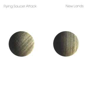 New Lands - Flying Saucer Attack