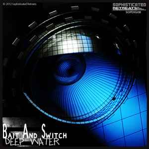 Bait And Switch - Deep Water album cover