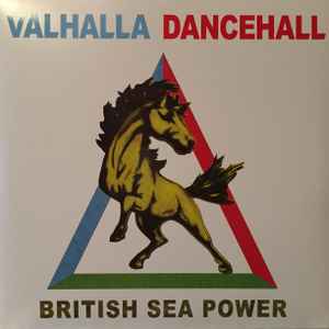 Valhalla Dancehall - British Sea Power