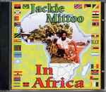 Jackie Mittoo – In Africa (1997, Vinyl) - Discogs
