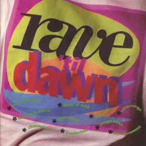 Various - Rave 'til Dawn album cover
