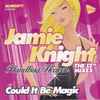 Jamie Knight (3) - Almighty Presents Handbag Heaven. Could It Be Magic: The 12