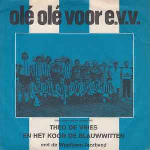 Theo De Vries - Olé Olé Voor E.V.V. album cover