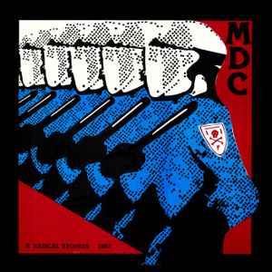 MDC – Millions Of Dead Cops (1982, Vinyl) - Discogs