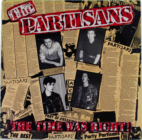 ＊CD THE PARTISANS/THE TIME WAS RIGHT+4 1984年作品2nd+ボーナストラック収録 英国パンクロック EATER DAMNED ONE WAY SYSTEM