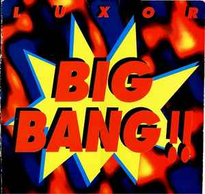 Luxor - The Big Bang album cover