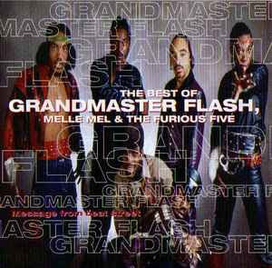 Grandmaster Flash - The Best Of Grandmaster Flash, Melle Mel & The Furious Five (Message From Beat Street) album cover
