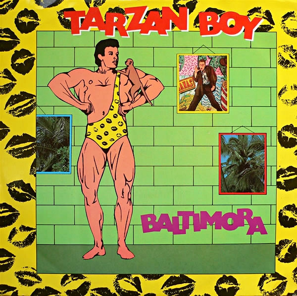 Baltimora - Tarzan Boy | Releases | Discogs