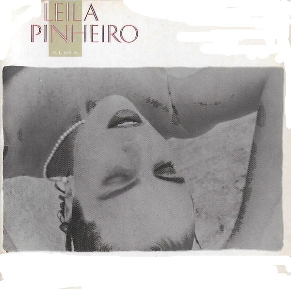 Leila Pinheiro – Alma (1988, Vinyl) - Discogs