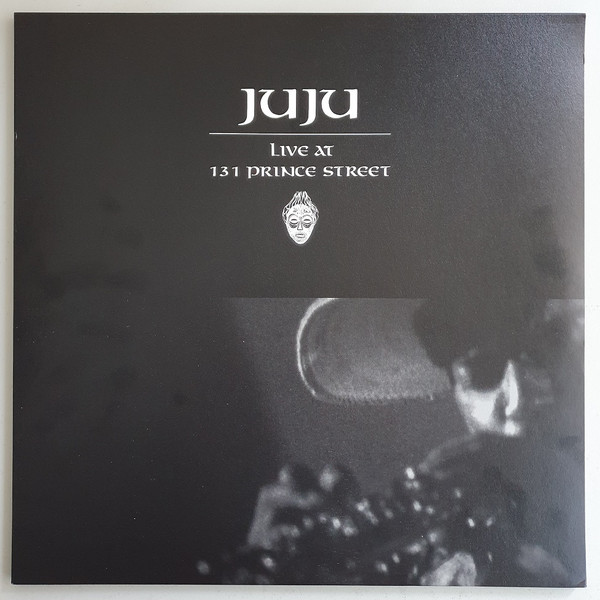 Juju – Live At 131 Prince Street (2021, White, Vinyl) - Discogs