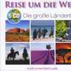 Various - Reise Um Die Welt - Die Große Länderbox