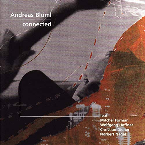 ladda ner album Andreas Bluml - Connected