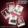 Steps - Story Of A Heart (Remixes)
